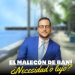 Empresario Joel S. Blandino impulsa propuesta de malecón en Playa Los Almendros de Baní